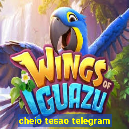 cheio tesao telegram